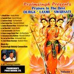 Praises to the Devi: Durga, Laxmi & Swarsati, Vol. 2 - Budram Holass Song Download